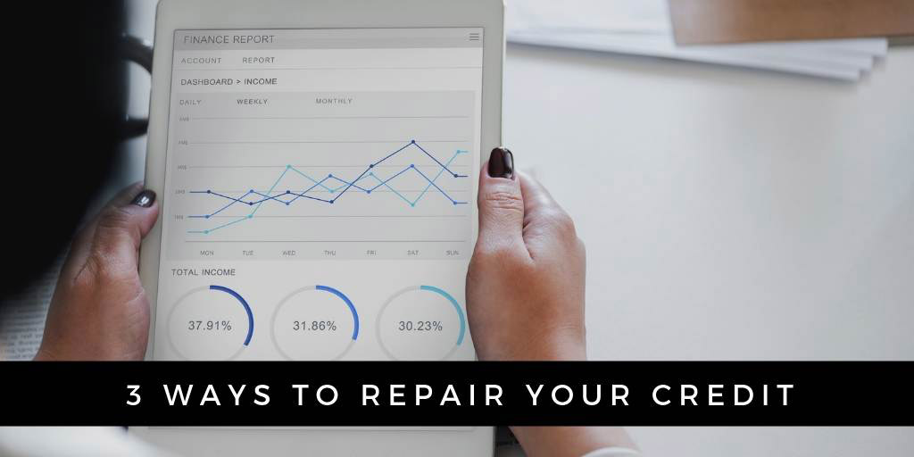 3 Simple Ways to Repair Your Credit in Barrie, ON